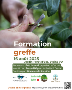 Flyer Jardin-Forêt Suisse : Formation Greffe à Eysins (VD) - 2025-08-16
